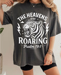 Heavens are roaring t-shirt