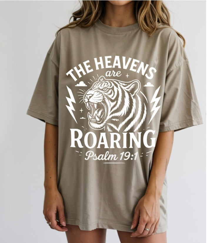 Heavens are roaring t-shirt