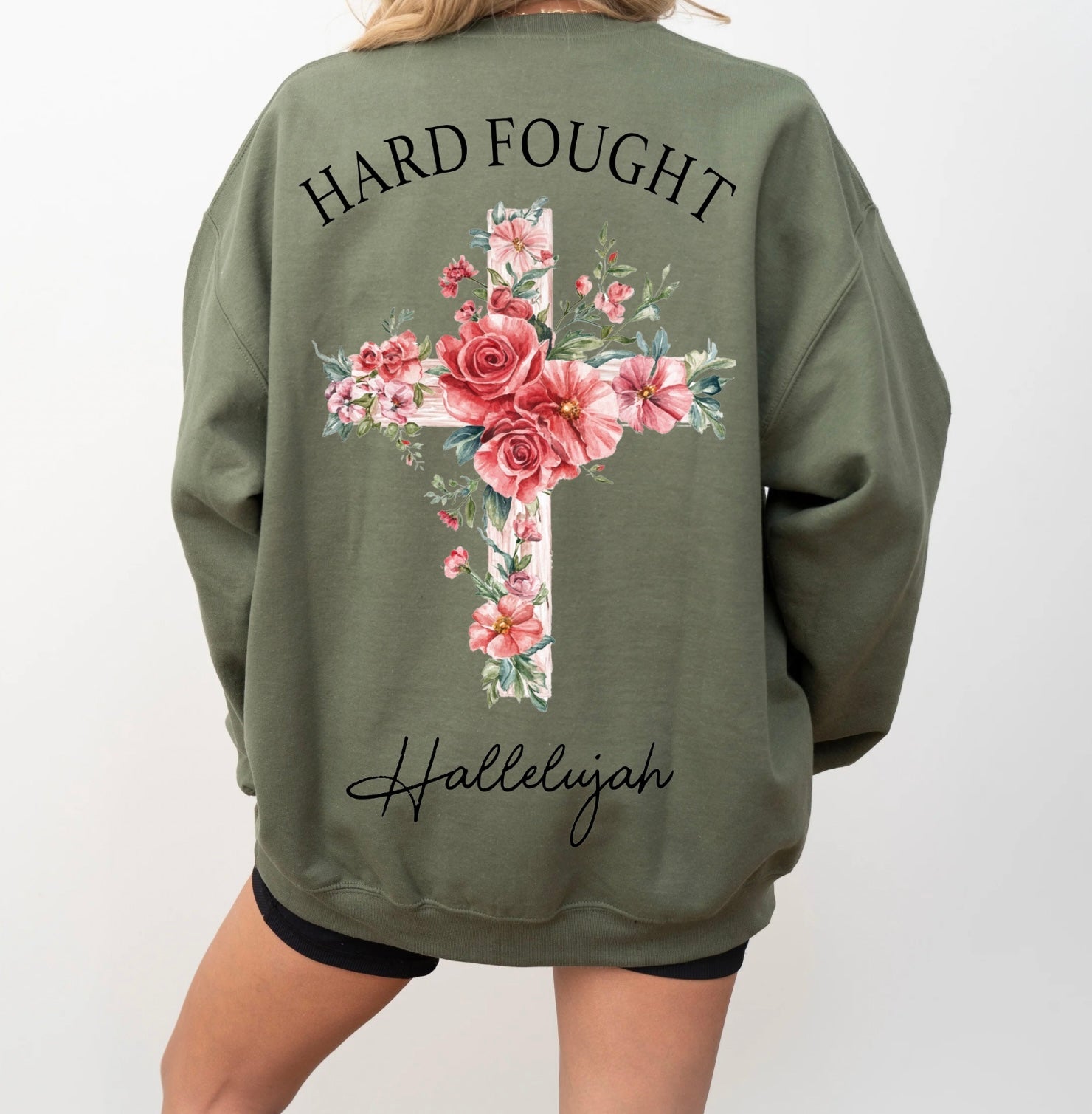 Hard fought hallelujah sweatshirt