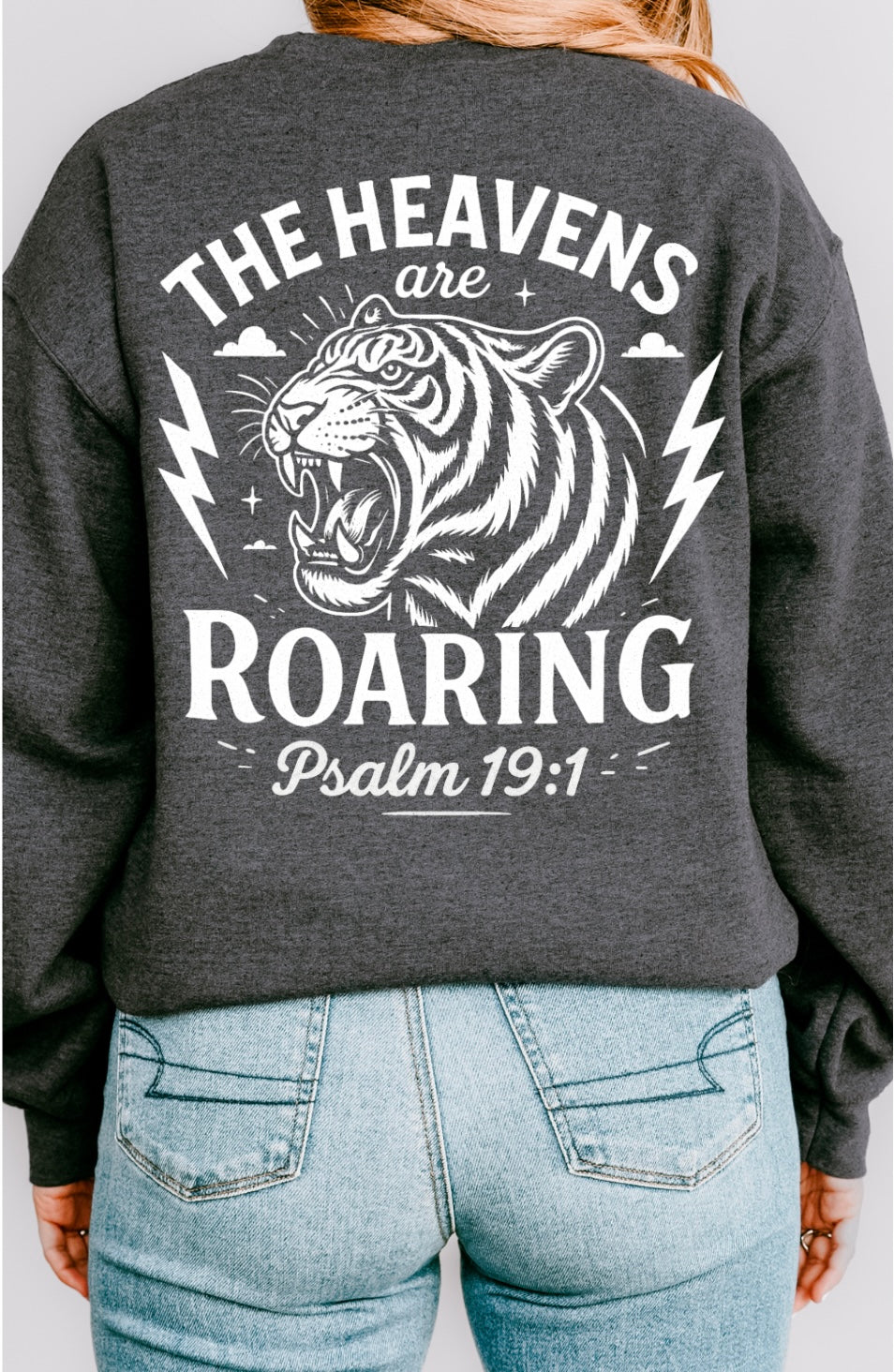 Heavens are roaring sweatshirt