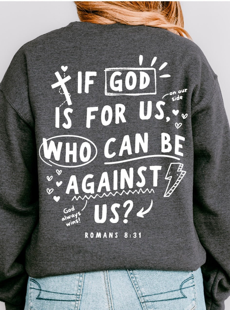 God is for us sweatshirt