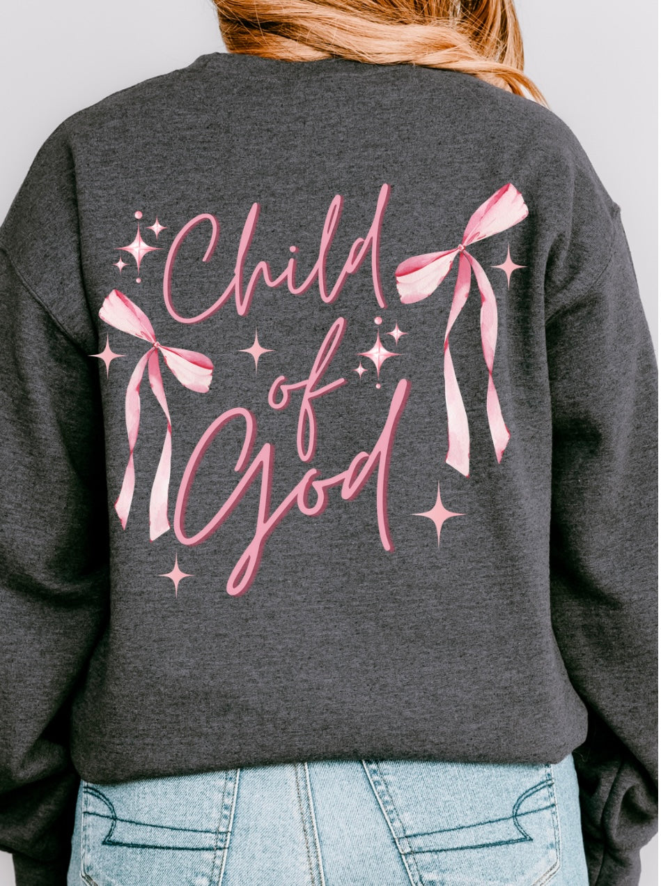 Child of God sweatshirt