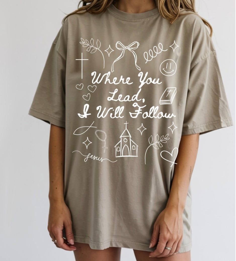I will follow tshirt