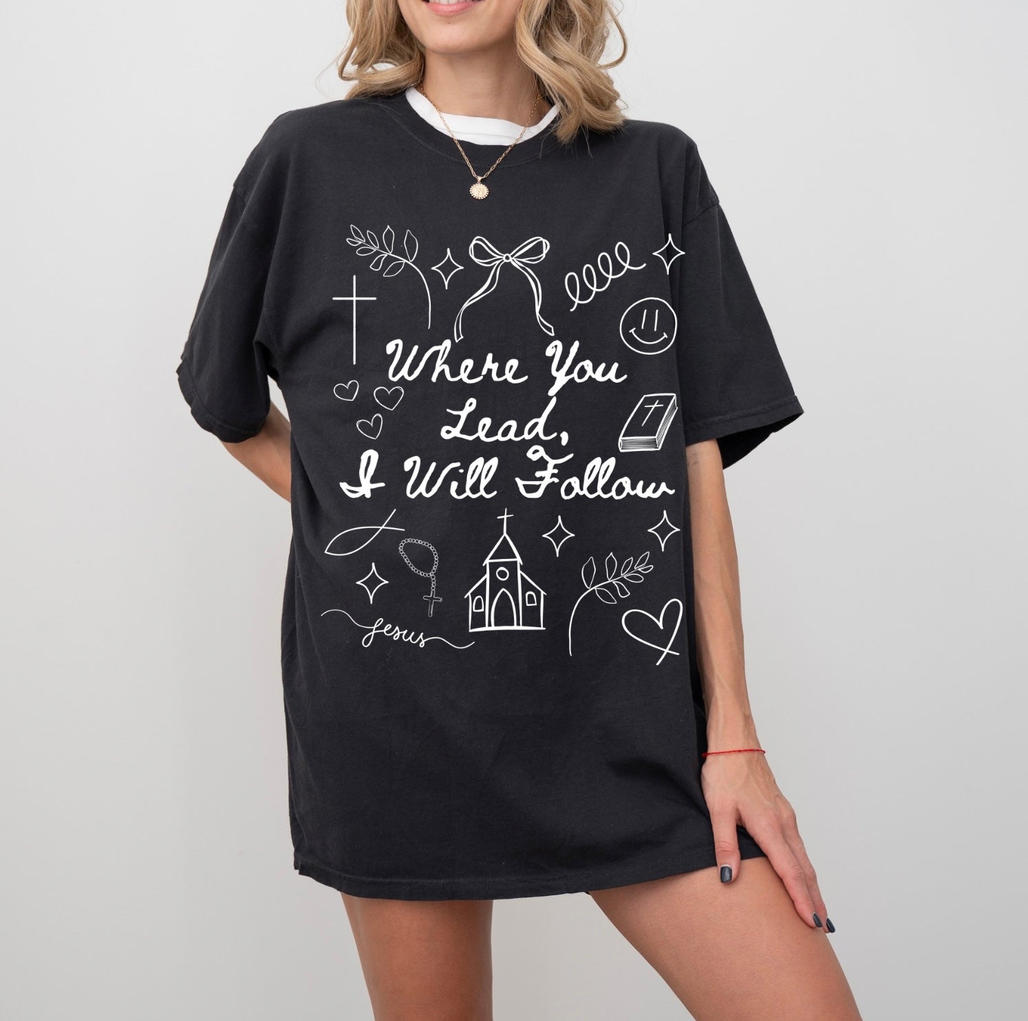 I will follow tshirt