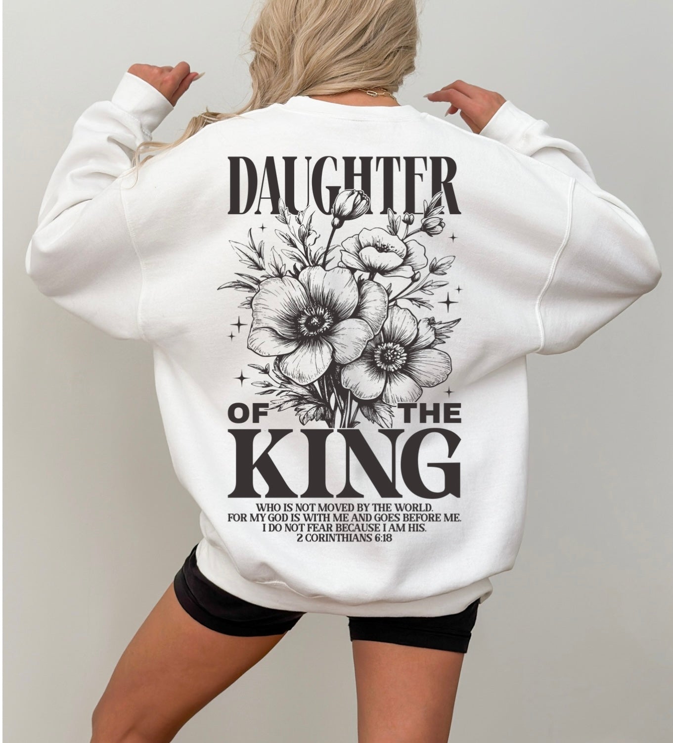 Daughter of the king sweatshirt