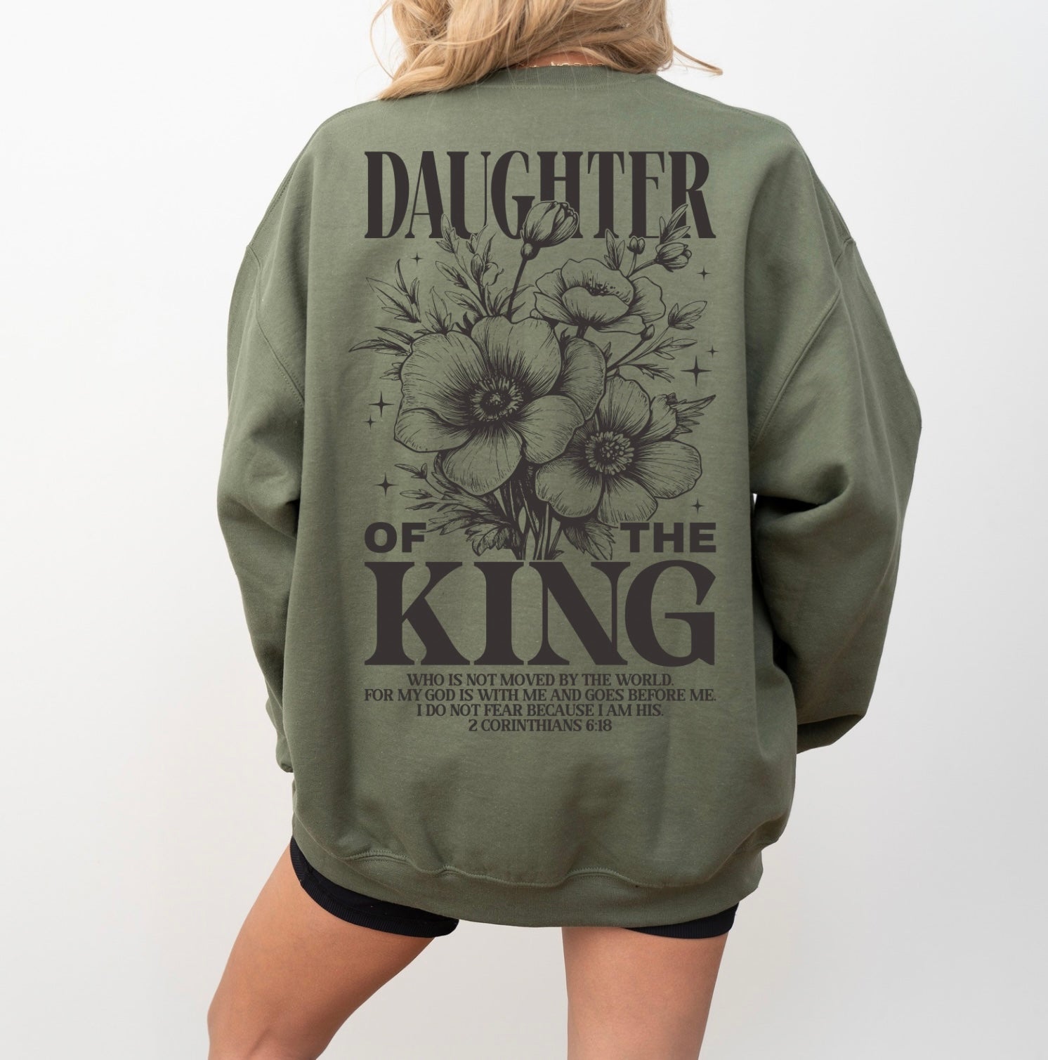 Daughter of the king sweatshirt