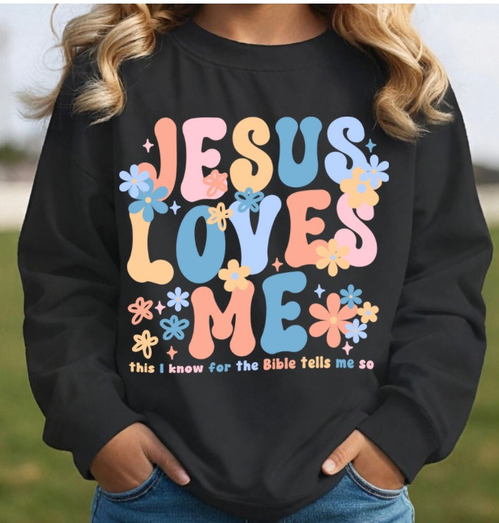 Jesus loves me sweatshirt