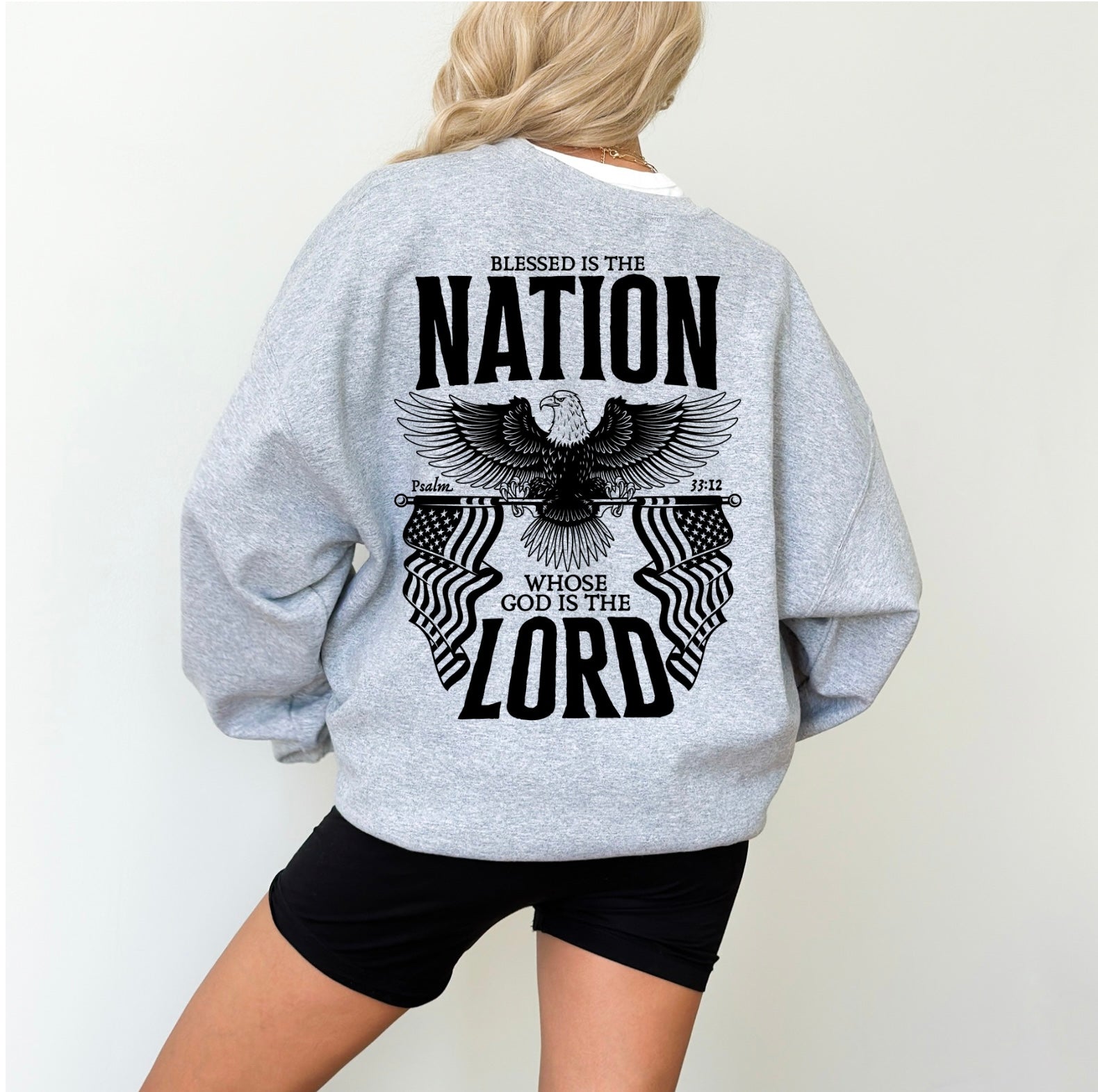 Blessed is the nation sweatshirt