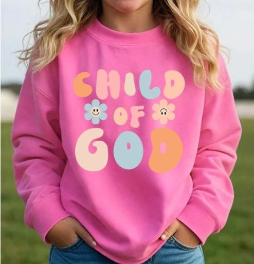 Child of God sweatshirt