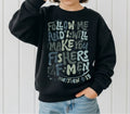 Fishers of men sweatshirt