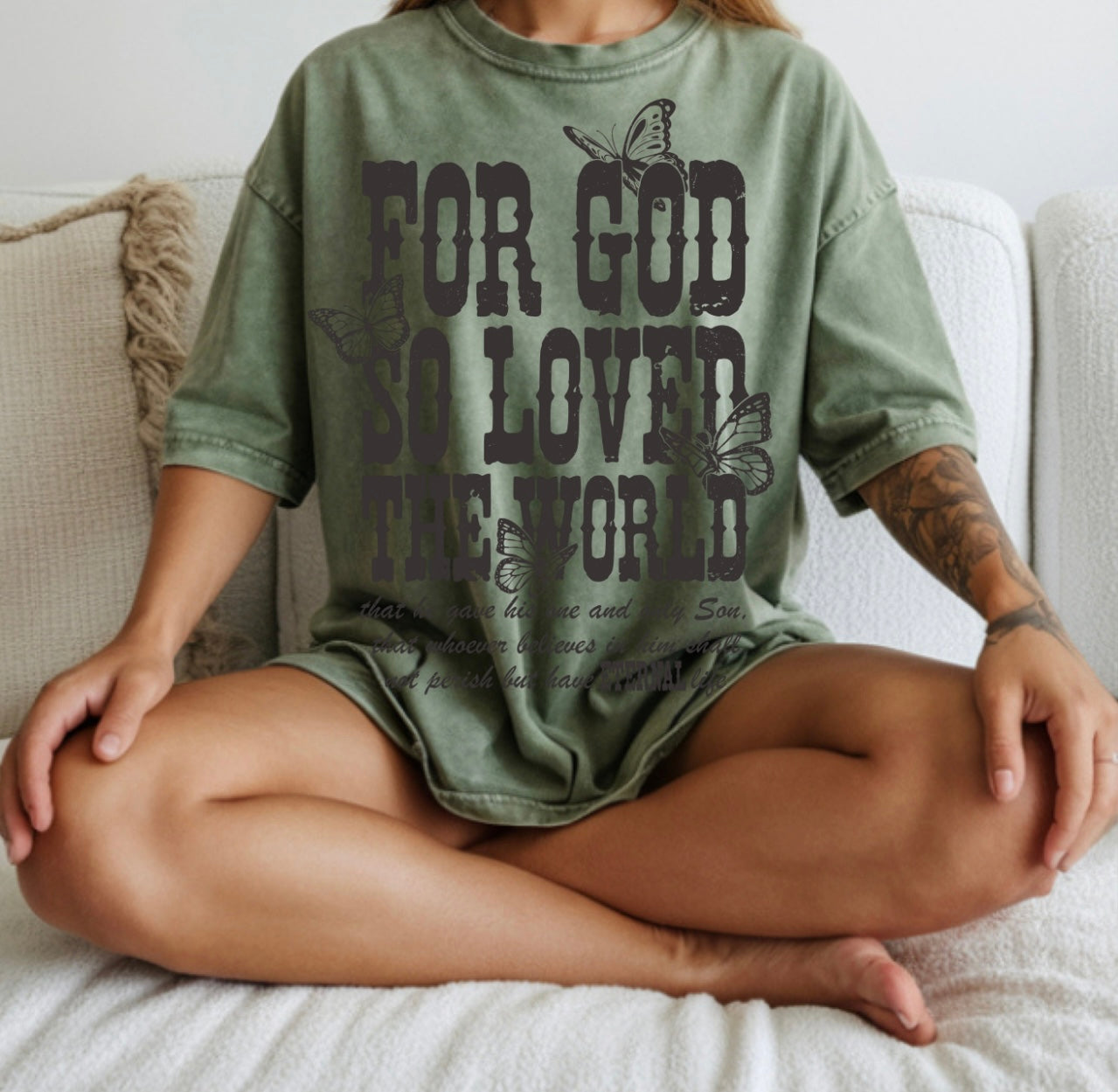 God so loved tshirt