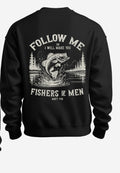 Fisher of men sweatshirt