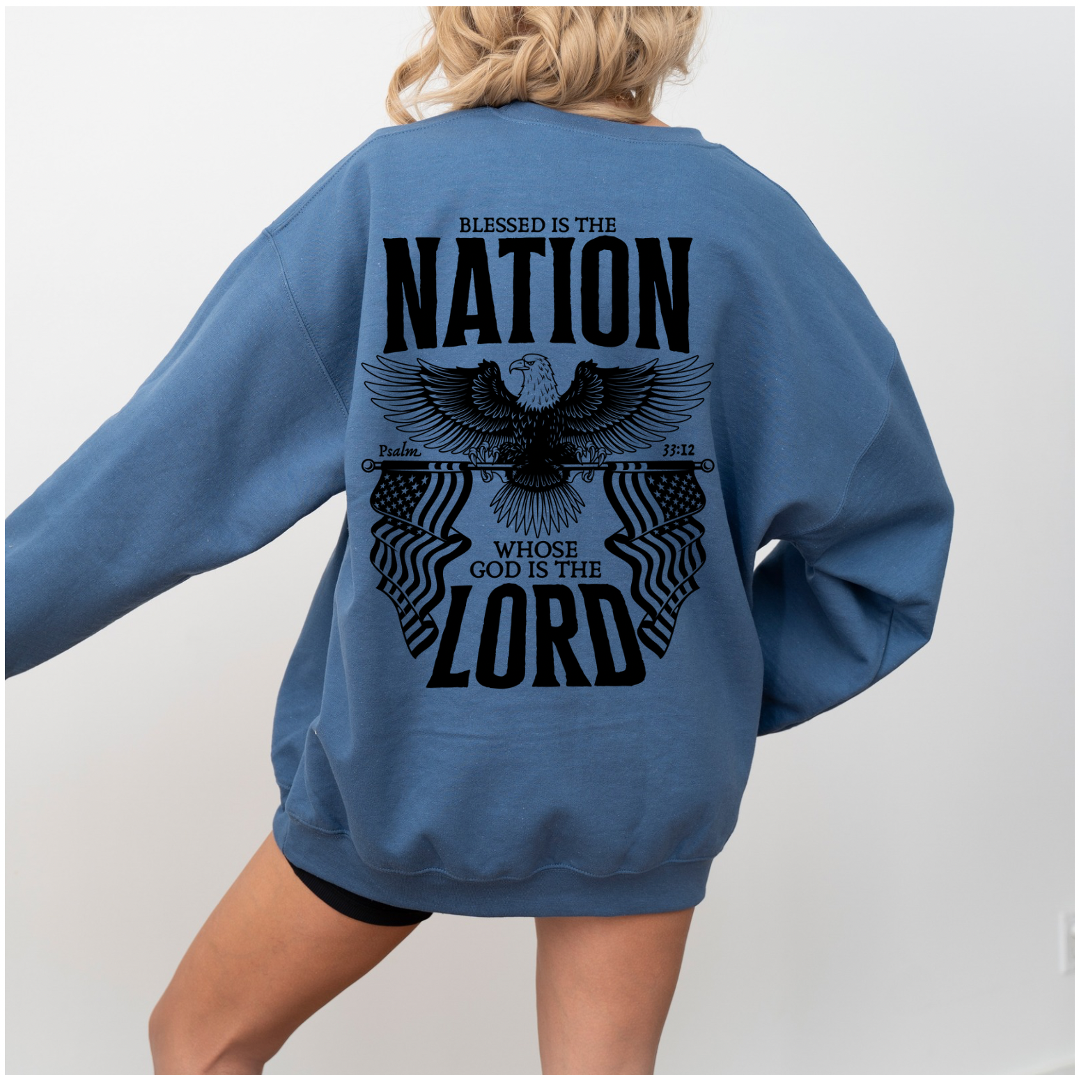 Blessed is the nation sweatshirt