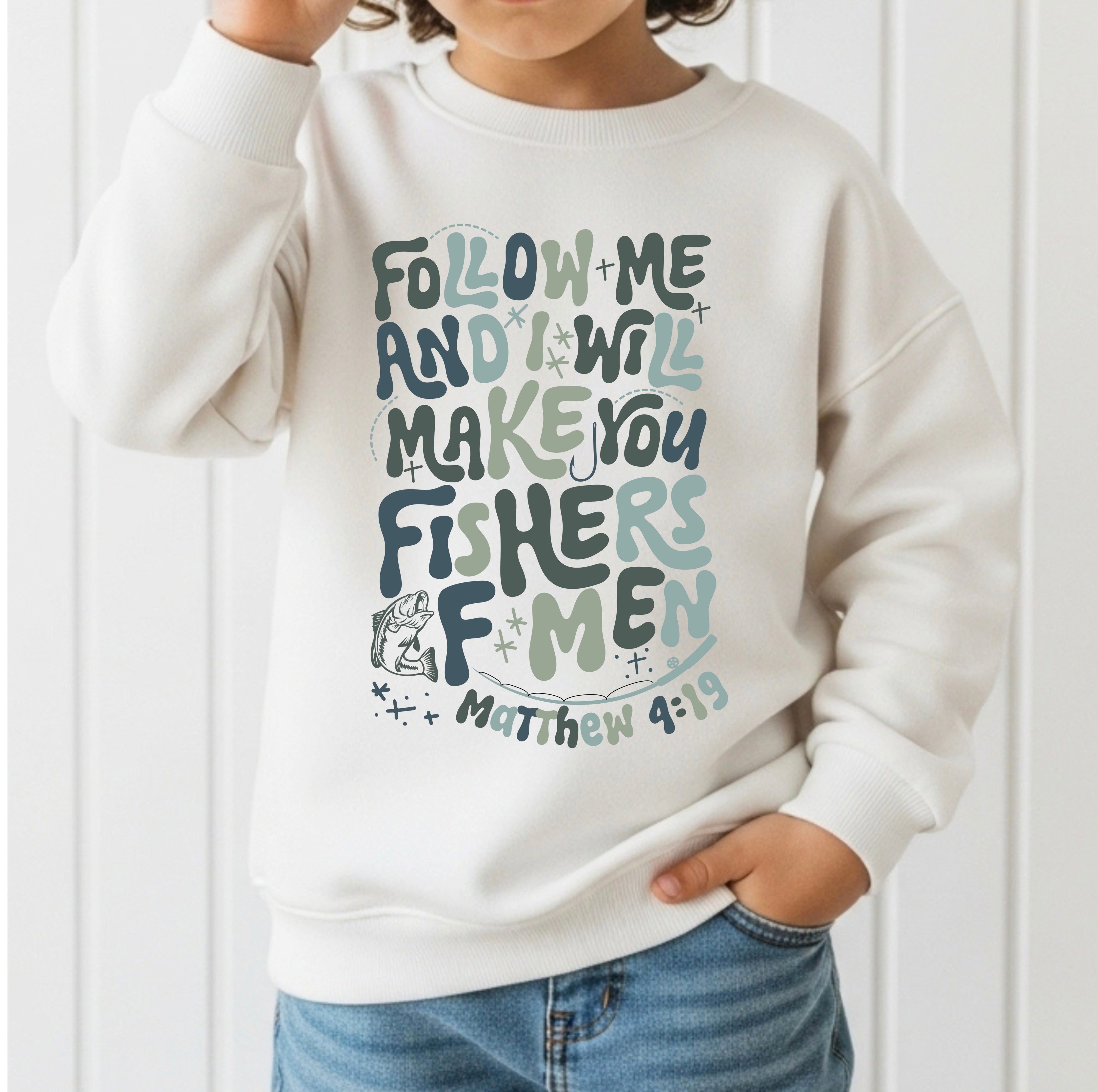 Fishers of men sweatshirt